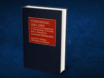 Terrorism, 1992-1995: A Chronology of Events and A Selectively Annotated Bibliography